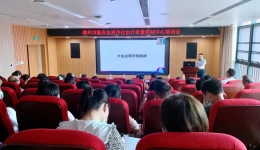 我院成功举办柳州市血液净化治疗质量控制中心2022年第一次质控管理培训班